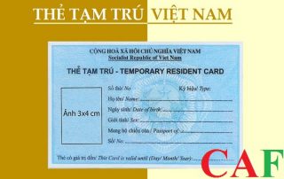 Dịch vụ làm thẻ tạm trú cho người nước ngoài
